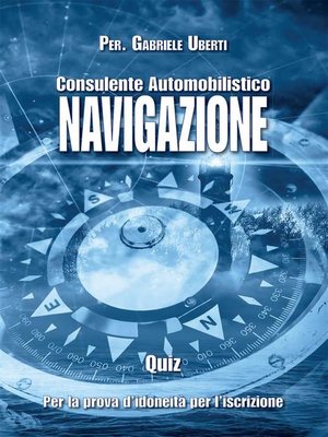 cover image of Quiz Consulente Automobilistico Navigazione